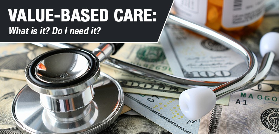 Value based care